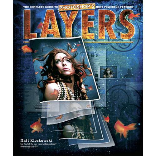 Peachpit Press Book: Layers: The Complete Guide to 9780321534163