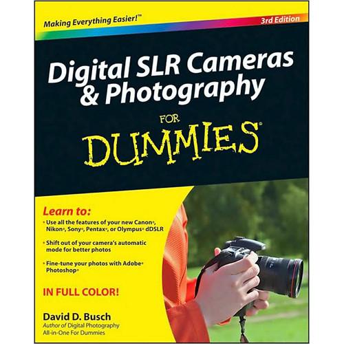 Wiley Publications Book: Digital SLR Cameras 978-0-470-46606-3, Wiley, Publications, Book:, Digital, SLR, Cameras, 978-0-470-46606-3