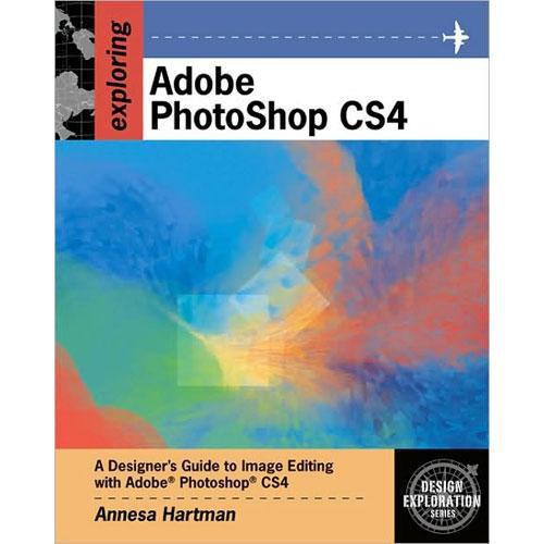Cengage Course Tech. Book: Exploring Adobe 978-1-4354-4205-4