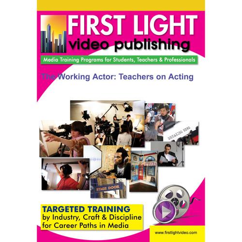First Light Video DVD: The Working Actor: Teachers F736DVD