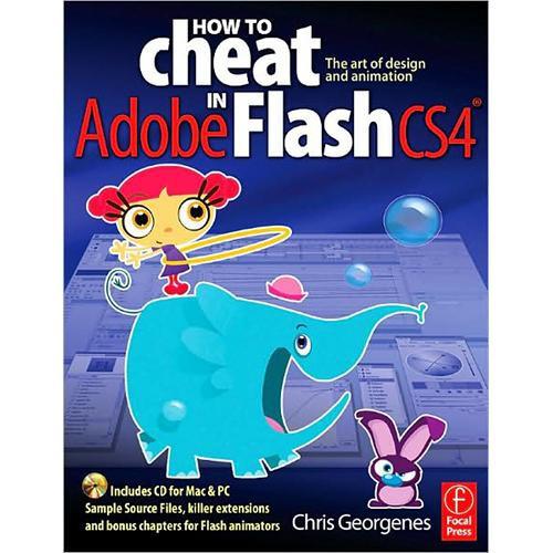 Focal Press Book   CD: How to Cheat in Adobe 978-0-240-52131-2