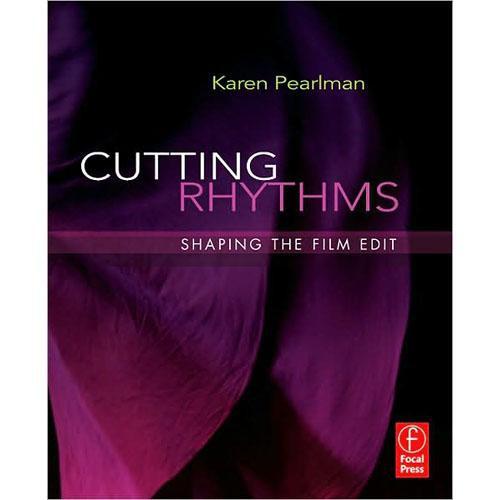 Focal Press Book: Cutting Rhythms: Shaping 9780240810140