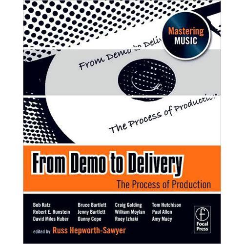 Focal Press Book: From Demo to Delivery Edited by 9780240811321, Focal, Press, Book:, From, Demo, to, Delivery, Edited, by, 9780240811321
