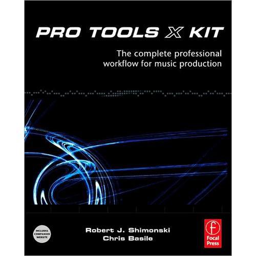 Focal Press Book: Pro Tools 8 Kit by Robert 978--0-240-81115-4, Focal, Press, Book:, Pro, Tools, 8, Kit, by, Robert, 978--0-240-81115-4