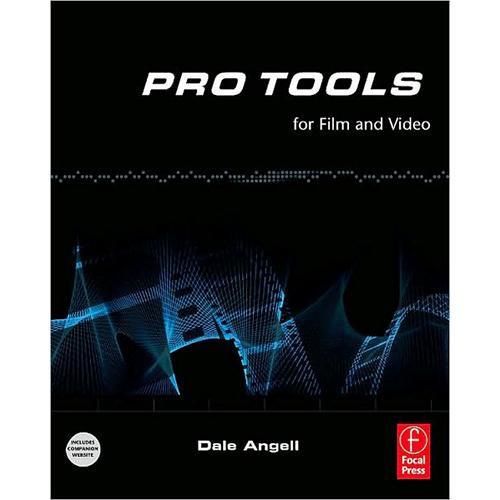 Focal Press Book: Pro Tools for Film and Video 978-0-240-52077-3
