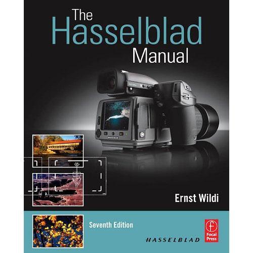 Focal Press Book: The Hasselblad Manual 9780240810263