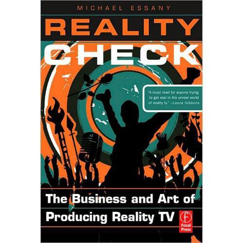 Focal Press Reality Check: The Business and Art of 9780240810300, Focal, Press, Reality, Check:, The, Business, Art, of, 9780240810300