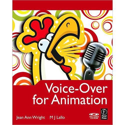 Focal Press Book: Voice-Over for Animation by 978-0-240-81015-7