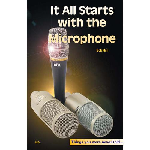 Heil Sound Book: It All Starts with the Microphone PROBOOK, Heil, Sound, Book:, It, All, Starts, with, the, Microphone, PROBOOK,