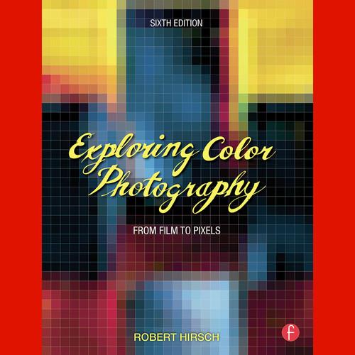 Focal Press Focal Press Book: Exploring Color 9780415730921