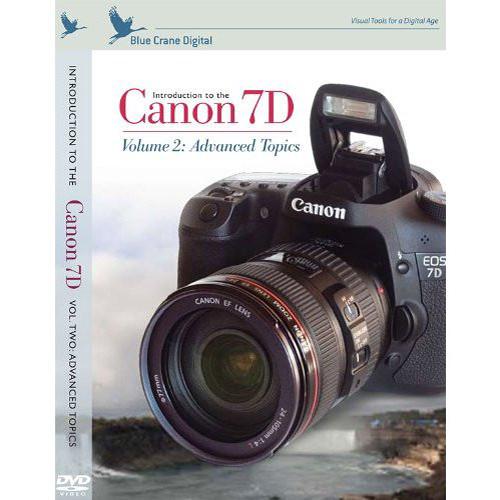 Blue Crane Digital DVD: Introduction to the Canon 7D, BC130