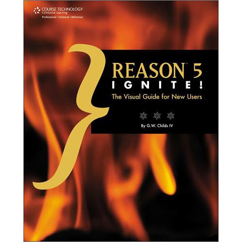 Cengage Course Tech. Book: Reason 5 Ignite!: 9781435458932