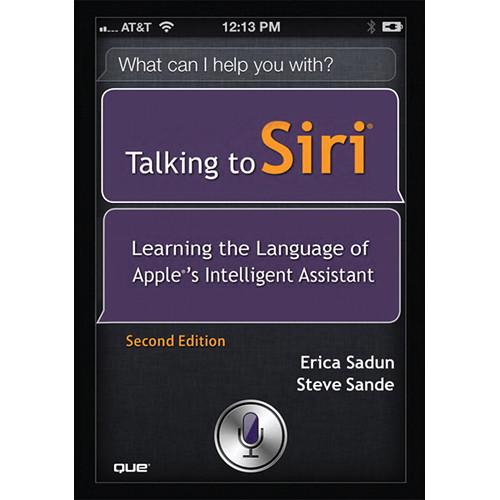 Pearson Education Book: Talking to Siri 9780789750693