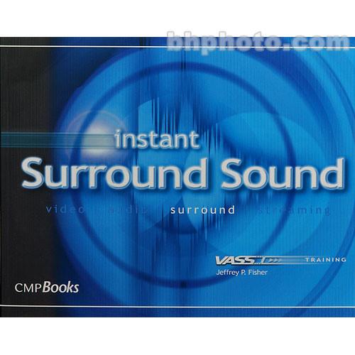 CMP Books Book: Instant Surround Sound Audio 9781578202461