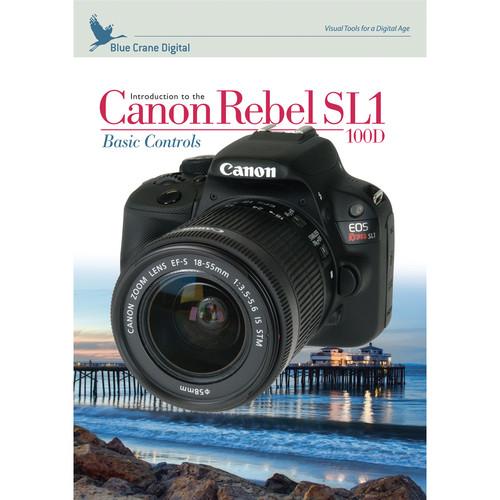 Blue Crane Digital DVD: Introduction to the Canon EOS BC155