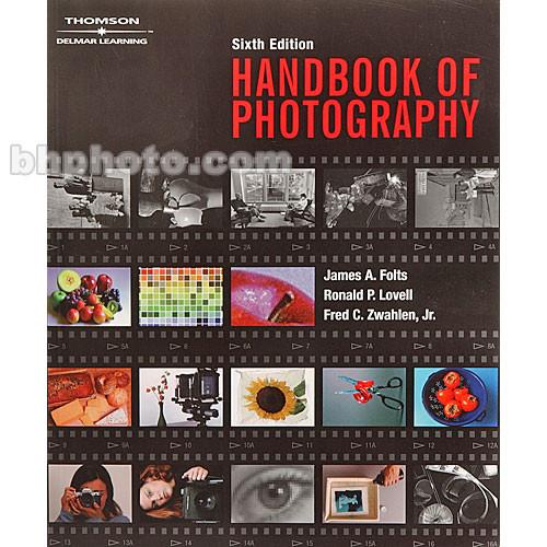 Cengage Course Tech. Book: Handbook of Photography, 1401848605, Cengage, Course, Tech., Book:, Handbook, of, Photography, 1401848605