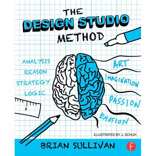 Focal Press Book: The Design Studio Method - 9781138022560