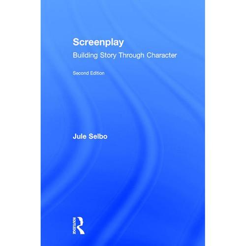 Focal Press Book: Screenplay - Building Story 9781138935969, Focal, Press, Book:, Screenplay, Building, Story, 9781138935969,