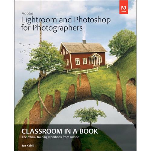 Adobe Press Book: Lightroom and Photoshop 9780133816716