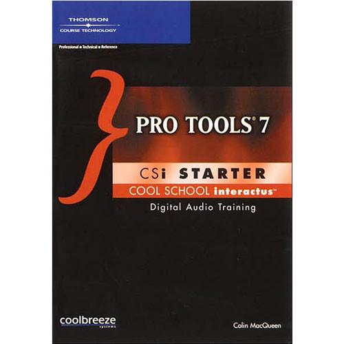 Cool Breeze CD-Rom: Pro Tools 7 CSi Starter by Colin 1598631454