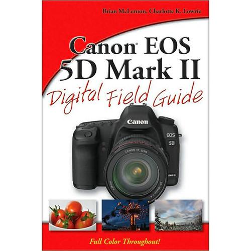 Wiley Publications Book: Canon EOS 5D Mark II 9780470467145