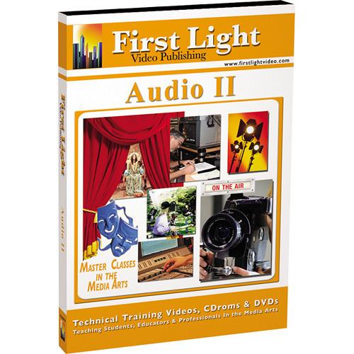First Light Video DVD: Basics in Audio: Part II F1130DVD