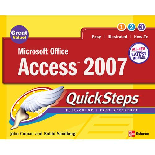 McGraw-Hill Microsoft Office Access 2007 QuickSteps by 72263717, McGraw-Hill, Microsoft, Office, Access, 2007, QuickSteps, by, 72263717